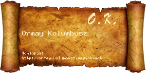 Ormay Kolumbusz névjegykártya